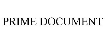 PRIME DOCUMENT