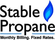 STABLE PROPANE MONTHLY BILLING. FIXED RATES.
