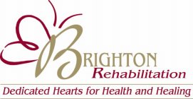 BRIGHTON REHABILITATION DEDICATED HEARTS FOR HEALTH AND HEALING