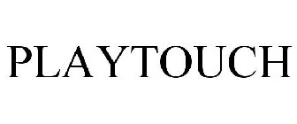 PLAYTOUCH