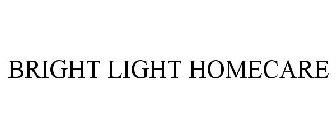 BRIGHT LIGHT HOMECARE