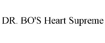 DR. BO'S HEART SUPREME