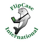 FLIPCASE INTERNATIONAL
