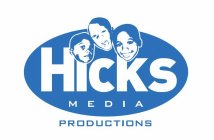 HICKS MEDIA PRODUCTIONS