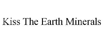 KISS THE EARTH MINERALS