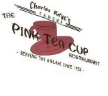 CHARLES RAYE'S THE FAMOUS PINK TEA CUP RESTAURANT · SERVING THE VILLAGE SINCE 1954 ·