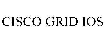 CISCO GRID IOS