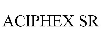 ACIPHEX SR