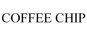 COFFEE CHIP