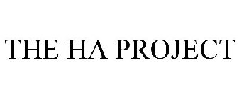 THE HA PROJECT