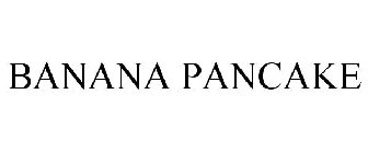 BANANA PANCAKE
