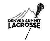 DENVER SUMMIT LACROSSE