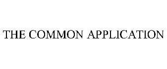 THE COMMON APPLICATION