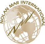 NOLAN MAR INTERNATIONAL