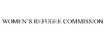 WOMEN'S REFUGEE COMMISSION