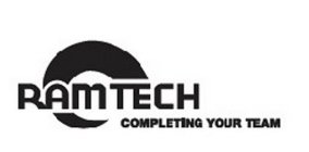 RAMTECH COMPLETING YOUR TEAM