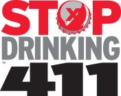 STOP DRINKING 411