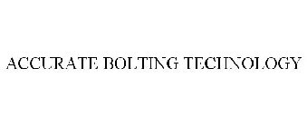 ACCURATE BOLTING TECHNOLOGY