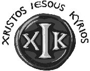 XIK XRISTOS IESOUS KYRIOS