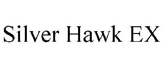 SILVER HAWK EX