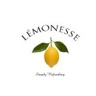 LEMONESSE, SIMPLY REFRESHING