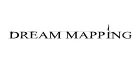 DREAM MAPPING