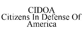 CIDOA CITIZENS IN DEFENSE OF AMERICA