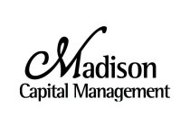 MADISON CAPITAL MANAGEMENT