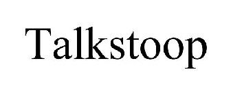 TALKSTOOP