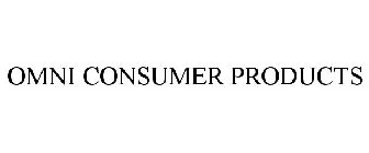 OMNI CONSUMER PRODUCTS