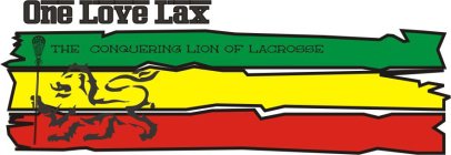 ONE LOVE LAX THE CONQUERING LION OF LACROSSE