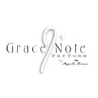 GRACE NOTE PARFUME BY ANGELA BROWN