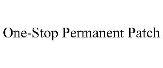 ONE-STOP PERMANENT PATCH