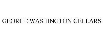 GEORGE WASHINGTON CELLARS