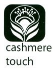 CASHMERE TOUCH