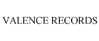 VALENCE RECORDS