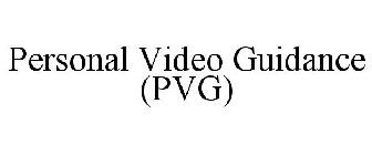 PERSONAL VIDEO GUIDANCE (PVG)