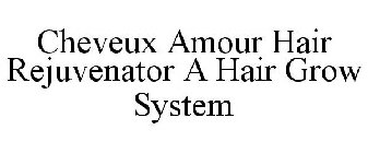 CHEVEUX AMOUR HAIR REJUVENATOR A HAIR GROW SYSTEM