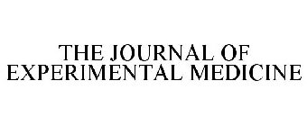 JOURNAL OF EXPERIMENTAL MEDICINE