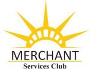 MERCHANT SERVICES CLUB