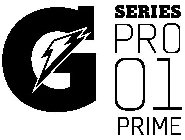 G SERIES PRO 01 PRIME