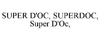 SUPER D'OC, SUPERDOC, SUPER D'OC,