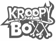 KREEPY BOXX