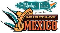 THE POLISHED PALATE PRESENTS SPIRITS OF MEXICO