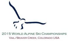 2015 WORLD ALPINE SKI CHAMPIONSHIPS VAIL/BEAVER CREEK, COLORADO USA