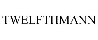 TWELFTHMANN