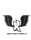 H HIGHLIFE SOCIETY RECORDS, LLC