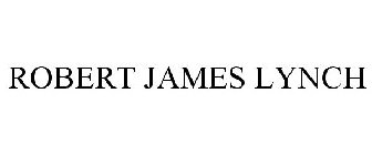 ROBERT JAMES LYNCH