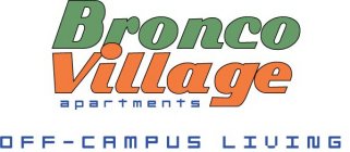 BRONCO VILLAGE APARTMENTS OFF-CAMPUS LIVING