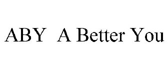 ABY A BETTER YOU